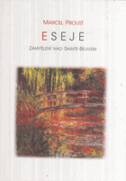 Eseje - zamyšlení nad Sainte-Beuvem