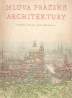 Mluva pražské architektury