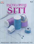 Encyklopedie šití - praktický průvodce technikami šití