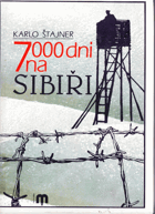 7000 dní na Sibiři