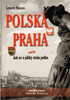 Polská Praha, aneb, Jak se z půlky stala polka