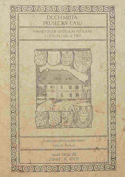 Duch místa průsečíky času - panský dvůr ve Velkém Přítočně v letech 1306 až 1997