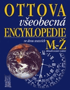 Ottova všeobecná encyklopedie ve dvou svazcích I.- A-L; II.- M-Ž