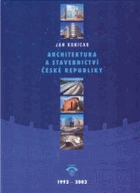 Architektura a stavebnictví České republiky 1992-2002