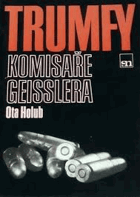 Trumfy komisaře Geisslera