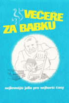 Večeře za babku čili Nejlevnější jídla pro nejhorší časy