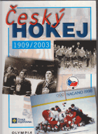 Český hokej 1909/2003