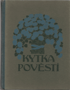 Kytka pověstí