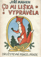 Co mi liška vyprávěla