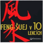 Feng-šuej v 10 lekcích