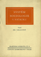 Systém sociologie v náčrtku - učebnice a příručka