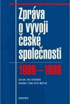 Zpráva o vývoji české společnosti 1989-1998