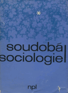 Soudobá sociologie I.