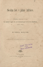 2SVAZKY Sedm let v jižní Africe I - II (příhody, výzkumy a lovy na cestách mých od polí ...