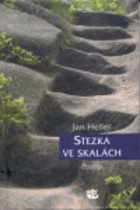 Stezka ve skalách - postila