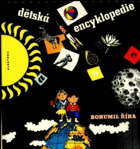 Dětská encyklopedie. Pro malé čtenáře