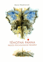 Těhotná panna - proces psychologické proměny