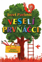 Veselí prvňáčci