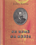 Se Země na Měsíc BEZ PŘEBALU