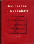 Na besedě s hádankáři