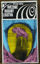 Hvězdné hodiny lidstva - 12 historických miniatur