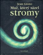 Muž, který sázel stromy