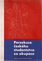 Persekuce českého studentstva za okupace - 28. říjen 1938