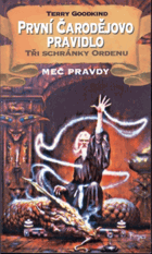 První čarodějovo pravidlo - Tři schránky Ordenu