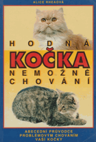 Hodná kočka - nemožné chování - abecední průvodce problémovým chováním vaší kočky