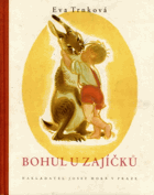 Bohul u zajíčků