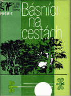 Básníci na cestách - výbor z české cestopisné lyriky 20. století