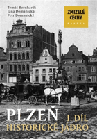 Plzeň - historické jádro, vnější část města