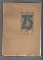 75 let gymnasia v Třebíči Almanach Třebíč Trebitsch