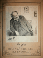 Boj našeho lidu za svobodu