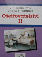 Ošetřovatelství pro SZŠ II.