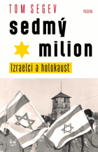 Sedmý milion - Izraelci a holokaust