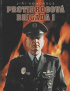 Protidrogová brigáda I