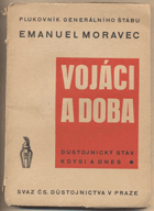 Vojáci a doba. I. část, Důstojnický stav kdysi a dnes