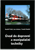 Úvod do dopravní a manipulační techniky - návody a cvičení