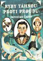 Ryby táhnou proti proudu