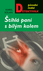 Štíhlá paní s bílým kolem