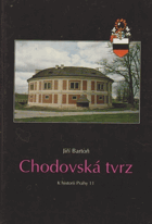 Chodovská tvrz - k historii Prahy 11
