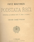 Podstata řeči - příspěvky ke kritice řeči I/I.