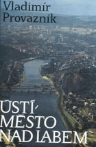 Ústí, město nad Labem