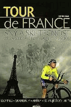 Tour de France. Sny a skutečnost
