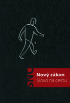 Slovo na cestu. Nový zákon s ilustracemi