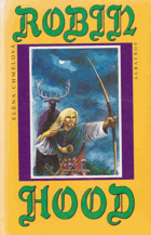 Robin Hood. Pro čtenáře od 10 let