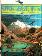 Zázračný svět přírody. Díl 2, Garrigue - Jeskyně - Jezera a rybníky - Řeky a veletoky - ...