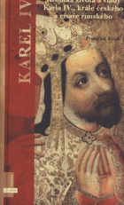 Kronika života a vlády Karla IV., krále českého a císaře římského