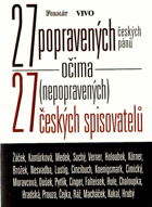 27 popravených českých pánů očima 27 (nepopravených) českých spisovatelů